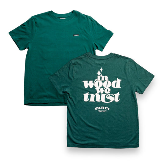 Shirt - in wood we trust - green